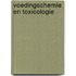 Voedingschemie en toxicologie