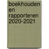 Boekhouden en rapporteren 2020-2021