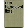Een handjevol liefs door Liz is More