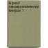 Ik pen! nieuwjaarsbrieven leerjaar 1