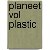 Planeet vol plastic door Georgia Amson-Bradshaw