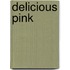 Delicious Pink