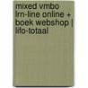 MIXED vmbo LRN-line online + boek Webshop | LIFO-totaal by Unknown