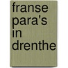 Franse para's in Drenthe door H.J. de Jong