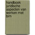 Handboek Juridische aspecten van werken met BIM