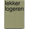 Lekker logeren door Nynke Klompmaker