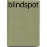 Blindspot by Veronique Schoots