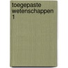 Toegepaste Wetenschappen 1 by Koen Malfait