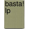 Basta! LP by Jet van Vuuren