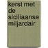 Kerst met de Siciliaanse miljardair