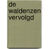 De Waldenzen vervolgd