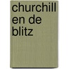 Churchill en de Blitz door Erik Larson