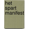 Het Spart Manifest door Steven Boers