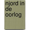 Njord in de Oorlog by Unknown