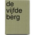 De vijfde berg