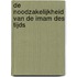 De Noodzakelijkheid van de Imam des Tijds
