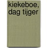 Kiekeboe, dag tijger by Unknown