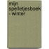 Mijn spelletjesboek - Winter