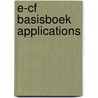 e-CF basisboek Applications door Wanda Saabeel