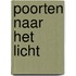 Poorten naar het Licht