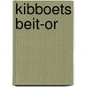 Kibboets Beit-Or by Jaap Hardeman