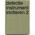Detectie Instrument Stotteren 2