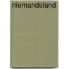 Niemandsland door David Baldacci
