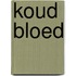 Koud bloed