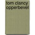 Tom Clancy Opperbevel