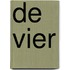 De vier