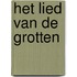 Het lied van de grotten