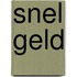 Snel geld