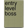 Entry Level Boss door Alexa Shoen