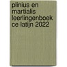 Plinius en Martialis Leerlingenboek CE Latijn 2022 door N. Koopman