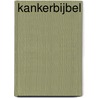 Kankerbijbel door Thierry Maréchal