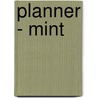Planner - mint by I.M. van Zuthem