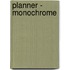 Planner - monochrome