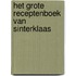 Het grote Receptenboek van Sinterklaas