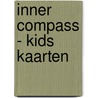 Inner Compass - Kids kaarten door Neel van Lierop