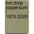 Het dorp Loppersum / 1970-2020
