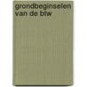 Grondbeginselen van de btw door Stefan Ruysschaert