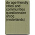 De Age-Friendly Cities and Communities Questionnaire AFCCQ (Nederlands)