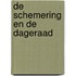 De schemering en de dageraad