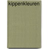 Kippenkleuren by J. Ringnalda