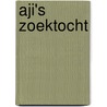 Aji's Zoektocht door Colette Bezio