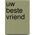 Uw Beste Vriend