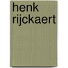 Henk Rijckaert by Henk Rijckaert