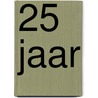 25 jaar by Raf Coppens