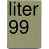 Liter 99 door Onbekend