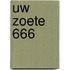 Uw Zoete 666